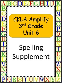 Preview of CKLA Spelling Word Work Grade 3 Unit 6 ** with alternate word lists