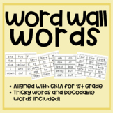 Word Wall Words! Tricky and Decodable Words - Sight Words, Too!