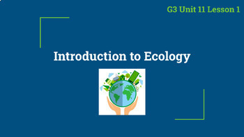 Preview of CKLA Unit 11 Grade 3 Introduction to Ecology - Lesson 1 Google Slides