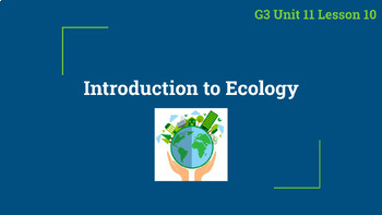 Preview of CKLA Unit 11 Grade 3 Introduction to Ecology - Lesson 10 Google Slides