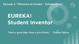 CKLA Unit 4 Grade 4 Eureka! Student Inventor - Lesson 1 Go