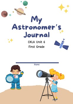 Preview of CKLA Unit 6 Astronomy Journal