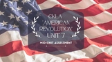 CKLA Unit 7 "The American Revolution" Mid- Unit Assessment