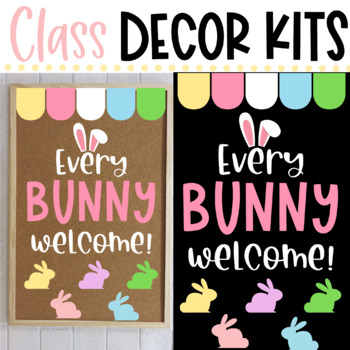 Preview of CLASS DECOR KIT - EASTER | Every Bunny | Classroom Door Décor | Bulletin Board
