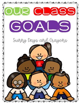 Preview of CLASS GOALS POSTERS / LOWER ELEMENTARY
