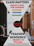 CLASS MATTERS - CCSS: Plan, Teach, & Manage Secondary Classrooms