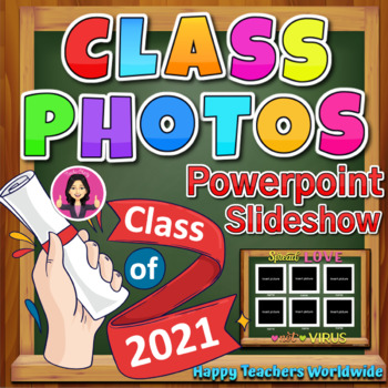 Preview of CLASS PHOTOS End of the Year Powerpoint Slideshow | Last Day of School