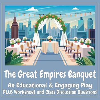 Preview of CLASS PLAY - A Dinner Banquet With Persians, Assyrians, Hittites, & Phoenicians