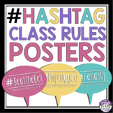 Class Rules Posters - Hashtags - Creative Back to School B