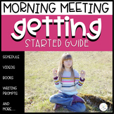 Classroom Community Morning Meeting Getting Started Guide