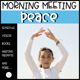 Classroom Community Morning Meeting: Teaching Peace