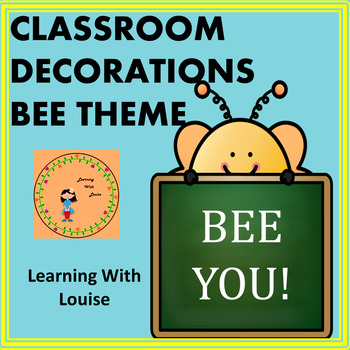 Preview of CLASSROOM DECORATIONS - BEE THEME 