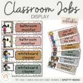 CLASSROOM JOBS DISPLAY | SPOTTY BOHO | EDITABLE