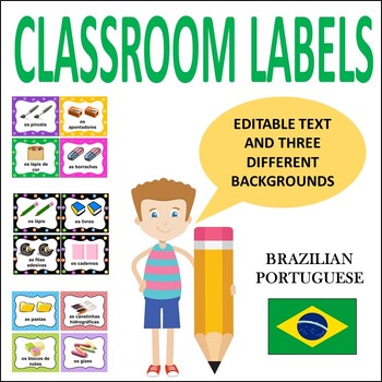 Preview of CLASSROOM LABELS IN PORTUGUESE - WITH PICTURES AND EDITABLE VERSIONS