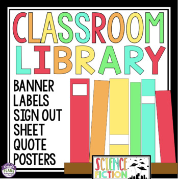 Preview of Classroom Library Labels for Novel Genres, Posters, and Book Sign-Out Sheet