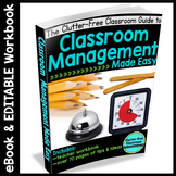 CLASSROOM MANAGEMENT EBOOK: 80 Page eBOOK + EDITABLE Workbook