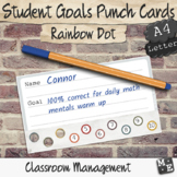 CLASSROOM MANAGEMENT Individual Student Goals Rainbow Punc