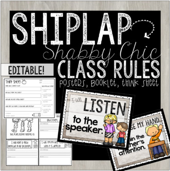 Preview of EDITABLE CLASSROOM RULES POSTERS - THINK SHEET - RULES BOOKLET - SHIPLAP