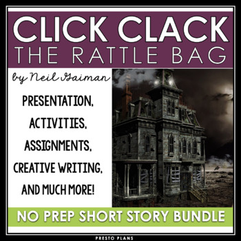 Preview of Click Clack the Rattlebag by Neil Gaiman - Short Story Unit Lesson & Activities