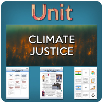 Preview of CLIMATE JUSTICE - A complete unit for ESL students!