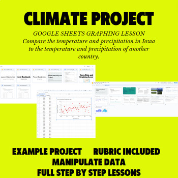 Preview of CLIMATE PROJECT (google sheets, research, change in climate) Earth Science