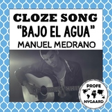 CLOZE SONG// "Bajo el agua" by Manuel Medrano