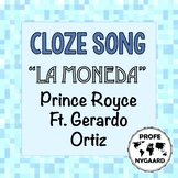 CLOZE SONG// La moneda by Prince Royce ft. Gerardo Ortiz