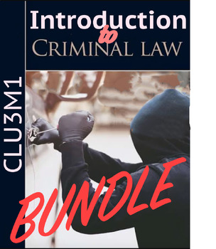 Preview of Grade 11 Law - Lesson 3.1 Package: Intro to Crime - Bundle