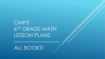 Preview of CMP3 - 6th Grade Reorganized Lesson Plans (All Books)