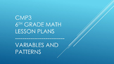 CMP3 - 6th Grade Variables and Patterns Reorganized Lesson Plans