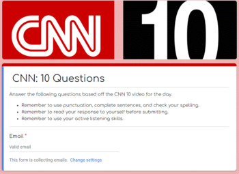 Preview of CNN 10 Reflection Questions: Google Form