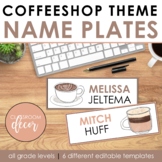 COFFEE SHOP Classroom Decor: Name Tags & Name Plates