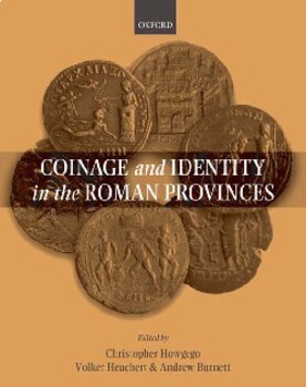 Preview of COINAGE AND IDENTITY IN THE ROMAN PROVINCES