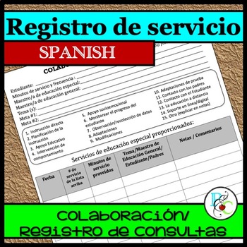 Preview of Formas de Colaboración/Consulta Registro- Special Ed. Service Logs in Spanish