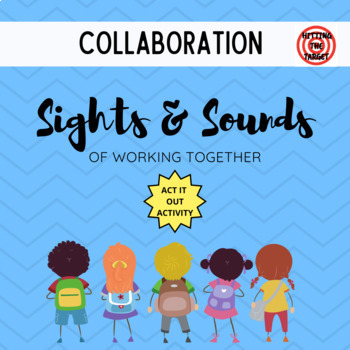 Preview of COLLABORATION - Sights and Sounds