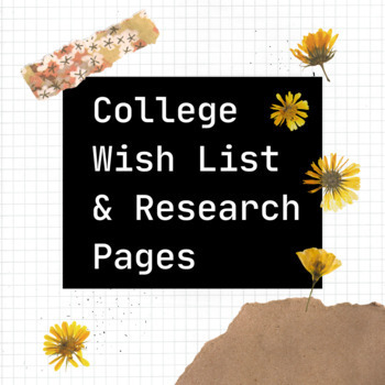 Preview of COLLEGE Wish List & Research Pages