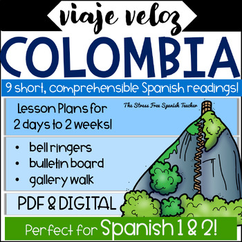 Preview of COLOMBIA Spanish CI Comprehensible Readings COLOMBIA Country Study Viaje Veloz