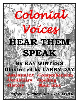 Preview of COLONIAL VOICES-Hear Them Speak Comprehension/Assessment CCSS Book Study Unit