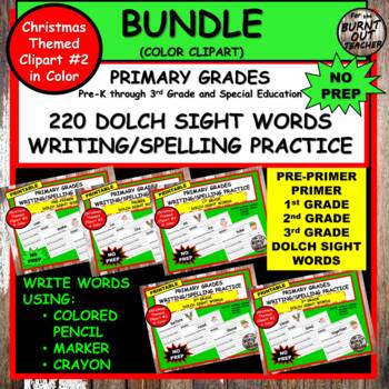 Preview of COLOR CHRISTMAS HOLIDAY BUNDLE #2 - ALL DOLCH SIGHT WORDS PRINTING SPELLING