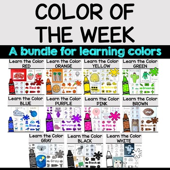Preview of COLOR OF THE WEEK BUNDLE | Printable Activities for Learning Colors