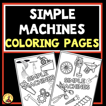 Preview of Simple Machines COLORING PAGES-Discussion Starters