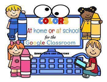 Preview of COLORS ACTIVITIES GOOGLE CLASSROOM/ HOMESCHOOL / AT HOME LEARNING