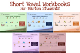 COMBO SHORT VOWEL eWORKBOOKS 1 TO 5 - FOR BARTON STUDENTS
