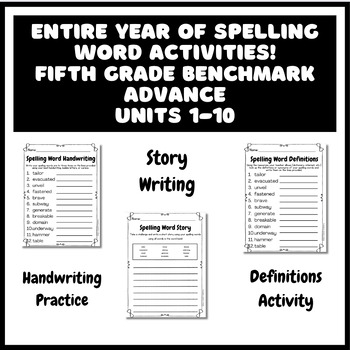 Preview of Entire School Year Fifth Grade Spelling Word Activities Benchmark Advance