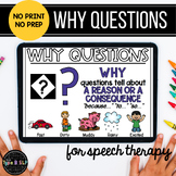 No Print No Prep Digital Speech Therapy WH Questions: "Why" Set