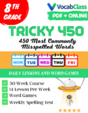 Tricky 450! 8th Grade Spelling Program | 30 Weeks | PDF | 