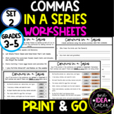 COMMAS IN A SERIES WORKSHEETS SET 2