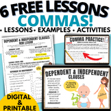 COMMAS, INDEPENDENT CLAUSES, FANBOYS, MINI-LESSONS FREE!