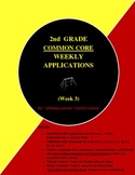 COMMON CORE 2nd Grade Weekly Applications (Week 3 Mini-Lessons)
