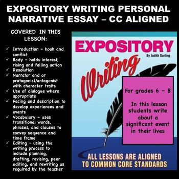 Preview of EXPOSITORY WRITING PERSONAL NARRATIVE ESSAY 6 - 8th Grade - CC Aligned
